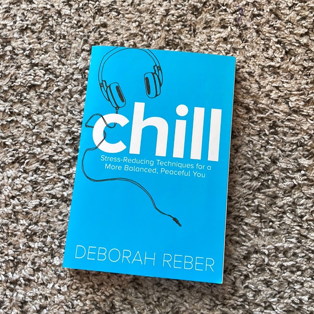 NEW Chill by Deborah Reber